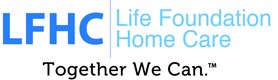 Life Foundation Home Care — Together We Can